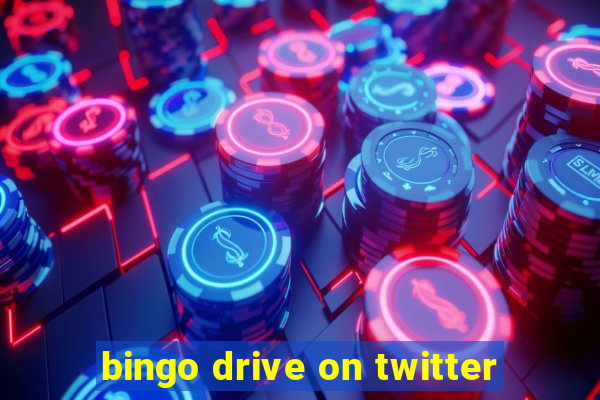 bingo drive on twitter